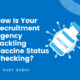 How Is Your Recruitment Agency Tackling Vaccine Status Checking?